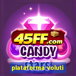 plataforma voluti